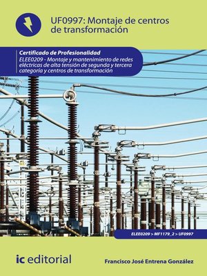 cover image of Montaje de centros de transformación. ELEE0209